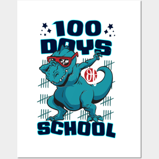 100 Days of school featuring a T-rex dino Dabbing #3 Posters and Art